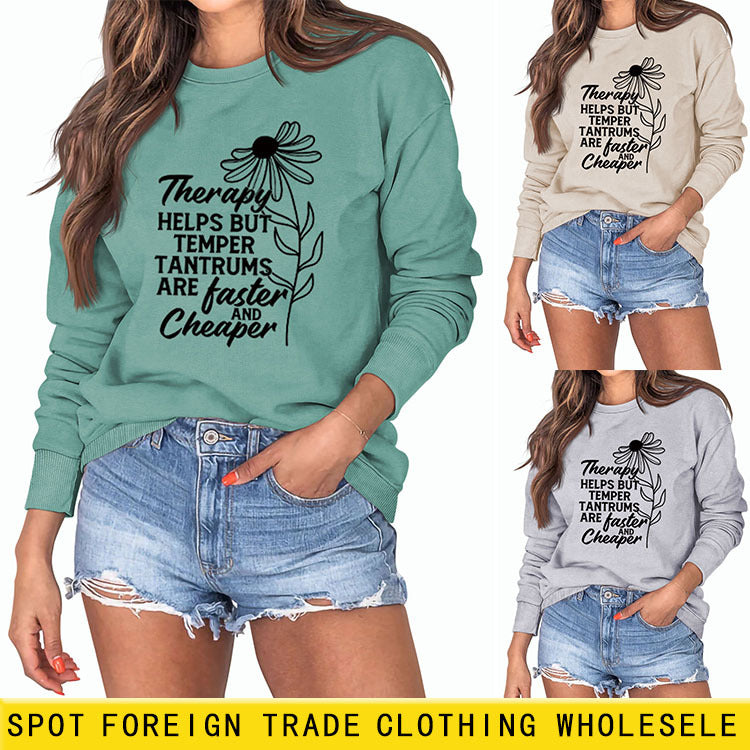 Therapy Helps But Temper Round Neck Letter Long Sleeve T-Shirt Women