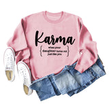Karma When Your Lady Rundhals Langarmshirt Lockerer Pullover