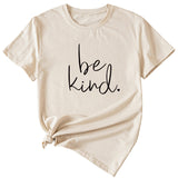 Einfaches T-Shirt mit Buchstaben „Be kind“ für den Sommer, neues Rundhals-Kurzarm-T-Shirt