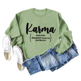 Karma When Your Lady Rundhals Langarmshirt Lockerer Pullover