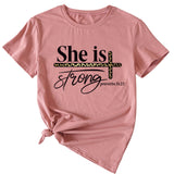 She Is Strong Letter Printed Round Neck Short Sleeved T-shirt