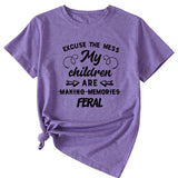 Letter Excuse The Mes My Children Summer Round Neck Short Sleeve T-shirt
