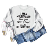 I AM A MULTITASKER RUNDHALS-LOOSE LS DAMENPULLOVER