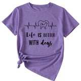 Simple Letter Life Is Better with Dogs Round Neck and Short Sleeve Female T-shirt