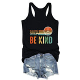 Damen Tank Tops mit Aufdruck „Freundlichkeit und Frieden in einer Welt, in der du alles sein kannst, sei freundlich“