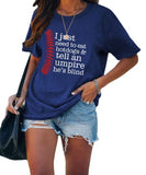 T-shirt de sport pour femmes, j'ai juste besoin de manger des hot-dogs et de dire à un arbitre qu'il est aveugle