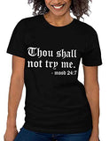 T-shirt Femmes Tu ne m'essaieras pas Humeur 24:7