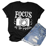Focus On The Positive T-Shirt for Women Positive Graphic Shirt