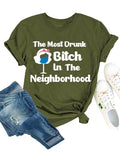 Chemise ivre femme la chienne la plus ivre du quartier t-shirt