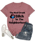 Chemise ivre femme la chienne la plus ivre du quartier t-shirt