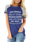 Way Maker Miracle Worker Promise Keeper Light in The Darkness My God This is Who You are T-Shirt