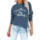 Women You Had Me At Day Drinking Sweatshirt