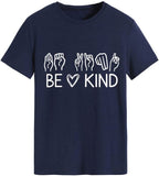Women Be Kind Sign Language T-Shirt
