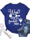 Wine Tasting Shirt Women Wine Tasting is My Favorite Sport Tees Tops