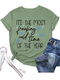 Damen Es ist die verdammt kalte Jahreszeit T-Shirt