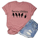 Dare to Be Different T-Shirt Damen Grafik T-Shirt