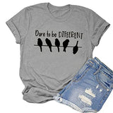 Dare to Be Different T-Shirt Damen Grafik T-Shirt