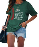 T-shirt de sport pour femmes, j'ai juste besoin de manger des hot-dogs et de dire à un arbitre qu'il est aveugle