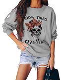 Damen Langarmshirt „100 % müde wie eine Mutter“ mit Totenkopf-Mom-Shirt
