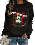 Damen OMG Santa I Know Him Lustiges Weihnachts-T-Shirt mit Weihnachtsmann-Motiv