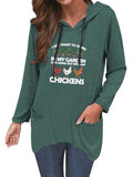Sweat à capuche drôle pour femmes, je veux juste travailler dans mon jardin et sortir avec ma chemise de poulets