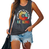 In A World Where You Can Be Anything Be Kind Chemise sans manches pour femme Débardeur tournesol