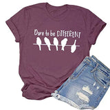 Dare to Be Different T-Shirt Damen Grafik T-Shirt