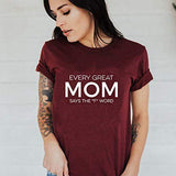 Femmes chaque grande maman dit le mot F T-Shirt Mama chemise chemises drôles pour les mamans