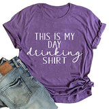 Women This is My Day Drinking T-Shirt Funny T-Shirt