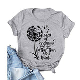 Damen T-Shirt „Ein Samen der Güte kann weiter gehen, als Sie denken“