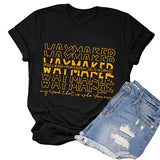Waymaker T-Shirt Miracle Worker Promise Keeper Light in The Darkness My God Shirt pour femme