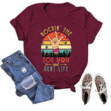 Damen Rockin' The Dog Mom and Tante Life T-Shirt