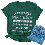 Wegbereiter, Wundertäter, Versprechenshalter, Licht in der Dunkelheit, mein Gott, das ist, wer du bist, T-Shirt
