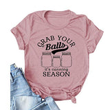 Women Grab Your Balls It's Canning Season Canning T-Shirt Women Graphic Shirt