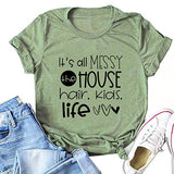 Damen Es ist alles chaotisch das Haus Haare Kinder Leben T-Shirt Mama Leben Shirt