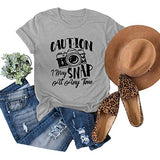 Women Caution I May Snap at Any Time T-Shirt Cute Photographer Shirt Camara T-Shirt