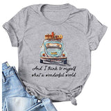 Women's and I Think to Myself What A Wonderful World T-Shirt