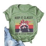 Women Keep It Classy T-Shirt Cute Raccoon Shirt
