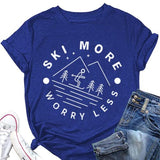 T-Shirt drôle pour femmes, ski, plus de soucis, moins