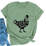 T-Shirt mère Clucker pour femmes, chemise graphique pour femmes