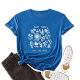 Women Plant These Save The Bees T-Shirt