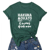 T-Shirt graphique Hakuna Moscato pour femmes