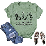 Women A Little More Kindness A Little Less Judgement T-Shirt