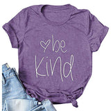 T-shirt Be Kind pour femmes, chemise de gentillesse