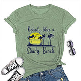 Personne n'aime un T-Shirt de plage ombragé pour femmes, chemise graphique