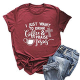 Damen T-Shirt „Ich will nur Kaffee trinken und Jesus loben“