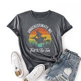 Women Underestimate Me That'll Be Fun T-Shirt Witch Tee Gift Shirt