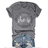 She is Fierce Strong Brave FULLOFFIRE T-Shirt Inspirational Shirt