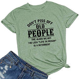 Frauen verärgern alte Leute nicht T-Shirt