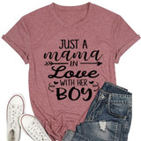 Mom and Me Tees Women Just A Mama in Love with Her Boy T-Shirt